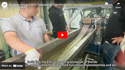 Unveiling KYmach SK53 Standard Extruder Production Line Experiment